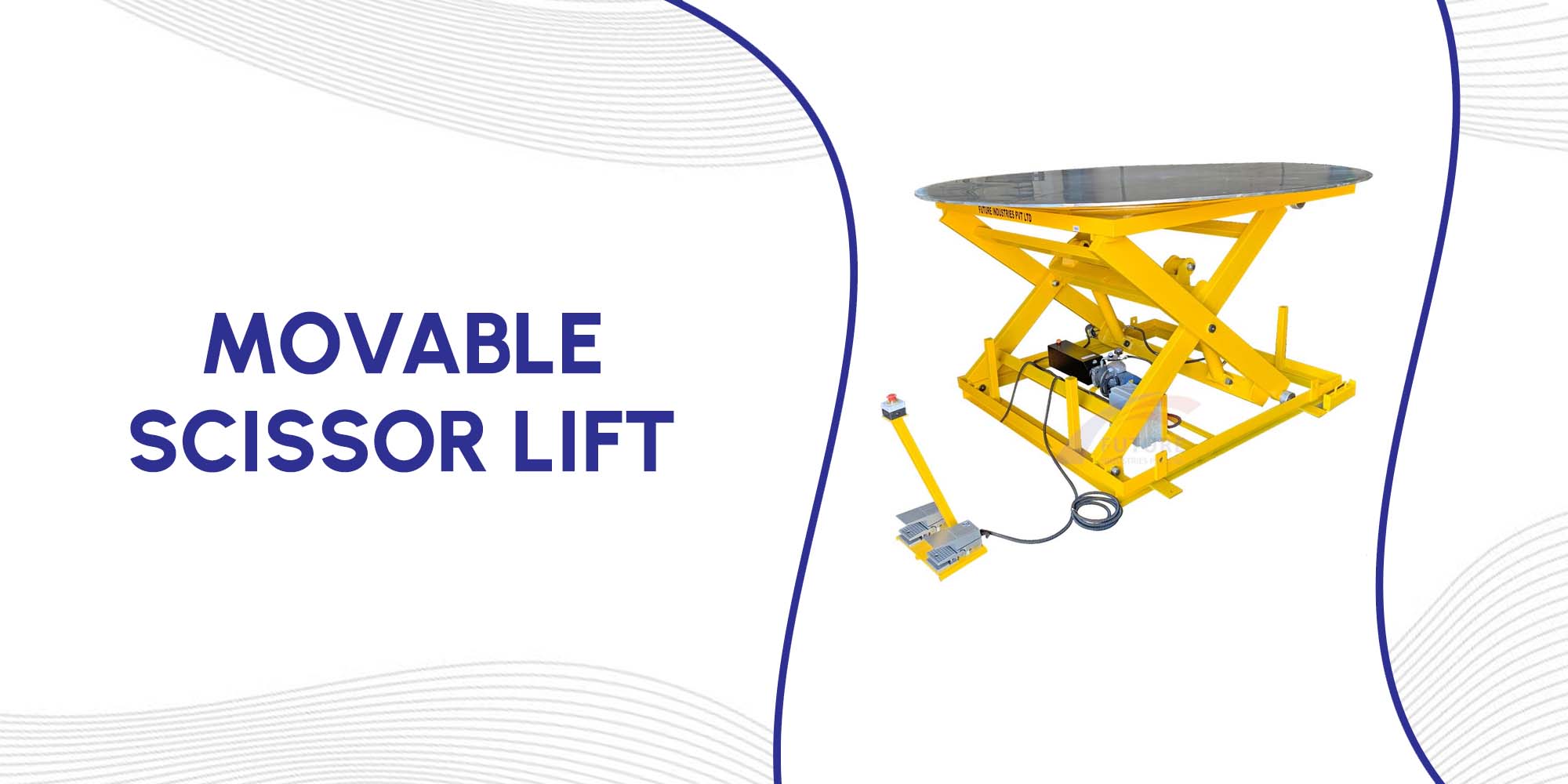 Movable Scissor Lift Manufacturer in India